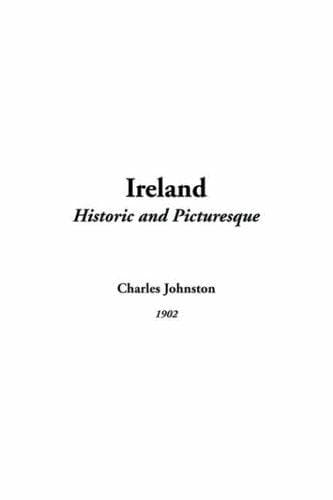 Cover image for Ireland, Historic and Picturesque