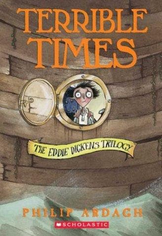 Cover image for Terrible Times (Eddie Dickens Trilogy)