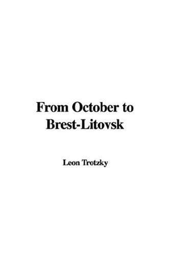 Cover image for From October to Brest-Litovsk