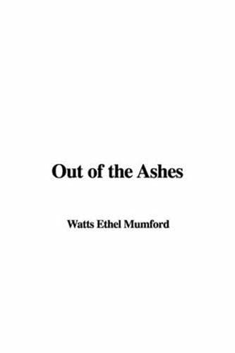 Cover image for Out of the Ashes