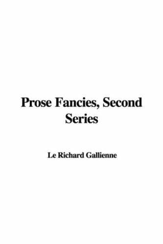 Cover image for Prose Fancies, Second Series