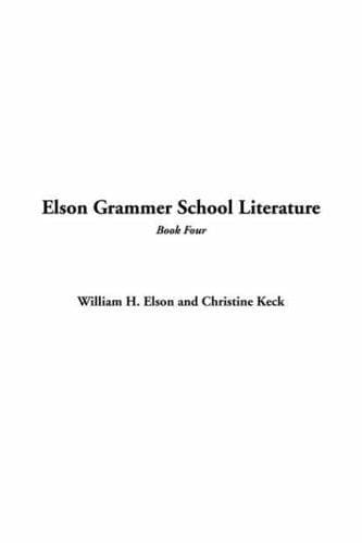Cover image for Elson Grammer School Literature