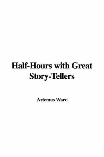 Cover image for Halfhours With Great Storytellers