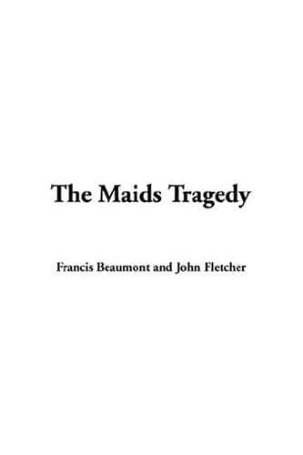 Cover image for The Maids Tragedy
