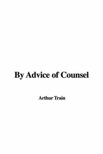 Cover image for By Advice Of Counsel