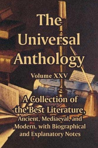 The Universal Anthology (Volume XXV)
