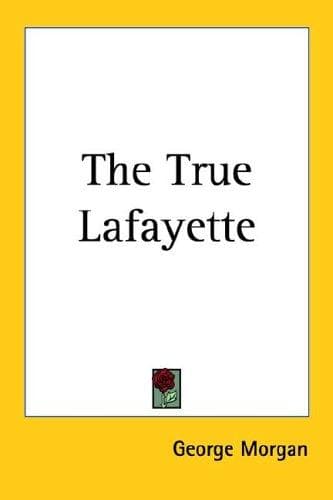 Cover image for The True Lafayette
