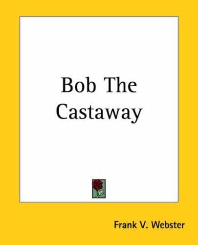 Cover image for Bob The Castaway