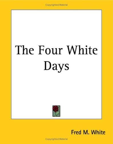 Cover image for The Four White Days