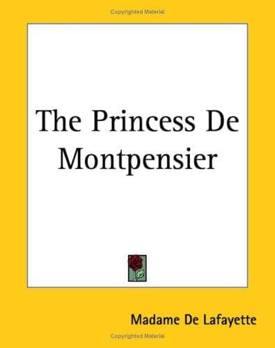 Cover image for The Princess De Montpensier
