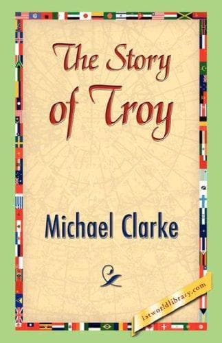 Cover image for The Story of Troy