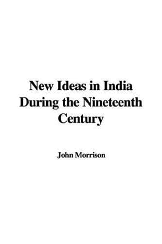 Cover image for New Ideas in India During the Nineteenth Century