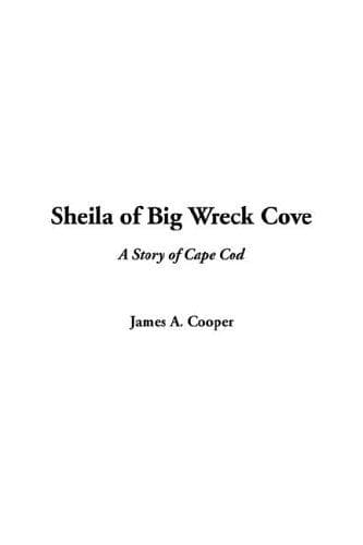Cover image for Sheila of Big Wreck Cove