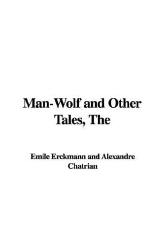 Cover image for The Man-wolf And Other Tales