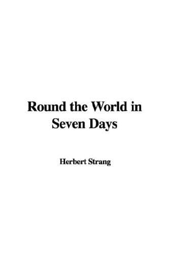 Cover image for Round the World in Seven Days