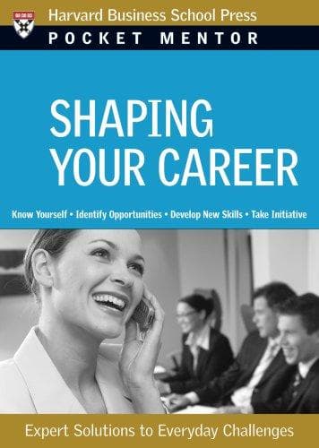 Cover image for Shaping Your Career (Pocket Mentor) (Pocket Mentor)