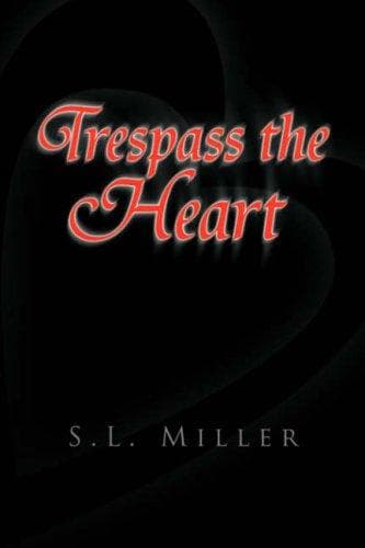 Cover image for Trespass the Heart