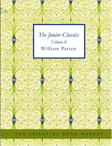 Cover image for The Junior Classics, Volume 8 (Large Print Edition)