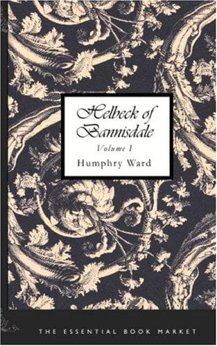 Cover image for Helbeck of Bannisdale, Volume I