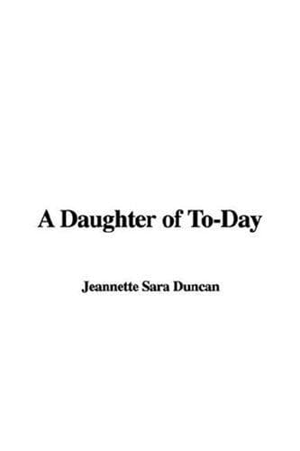 Cover image for A Daughter of To-Day