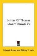 Cover image for Letters Of Thomas Edward Brown V2
