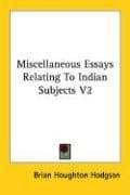 Cover image for Miscellaneous Essays Relating To Indian Subjects V2