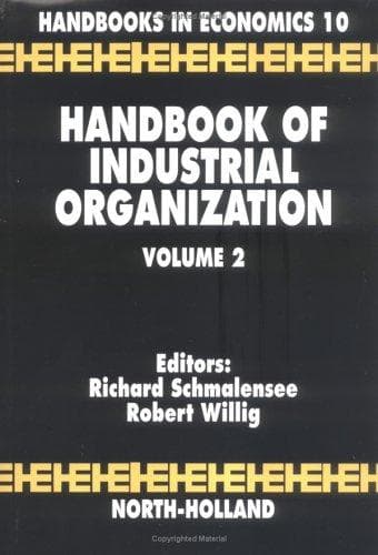 Cover image for Handbook of Industrial Organization Volume 2 (Handbook in Economics, No 10) (Handbook of Industrial Organization)