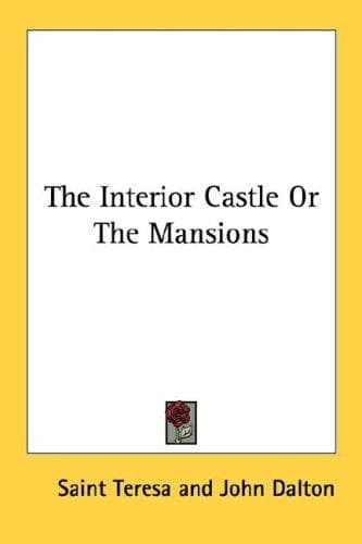 Cover image for The Interior Castle Or The Mansions