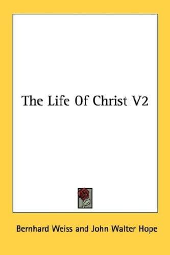 Cover image for The Life Of Christ V2