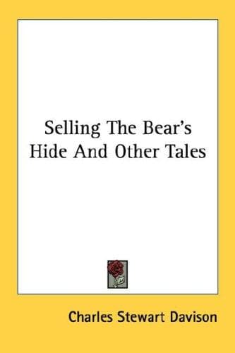 Cover image for Selling The Bear's Hide And Other Tales