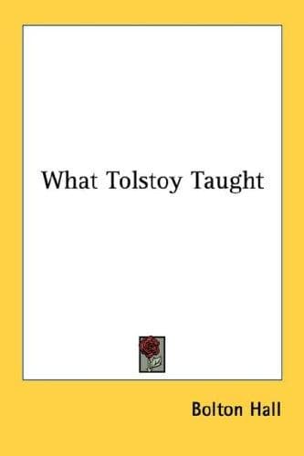 Cover image for What Tolstoy Taught