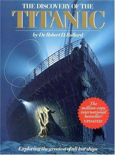 Cover image for The discovery of the Titanic