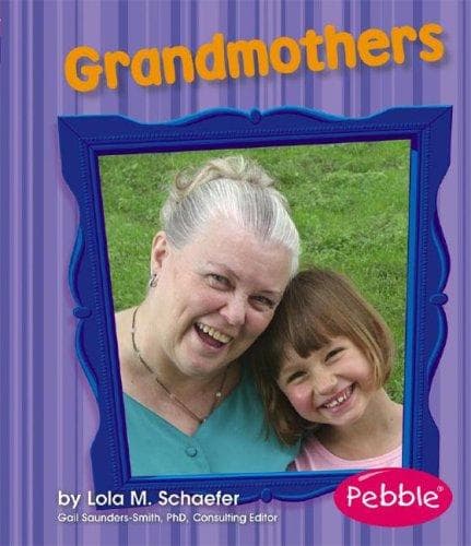 Cover image for Grandmothers (Pebble Books)