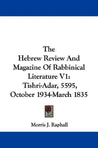 Cover image for The Hebrew Review And Magazine Of Rabbinical Literature V1