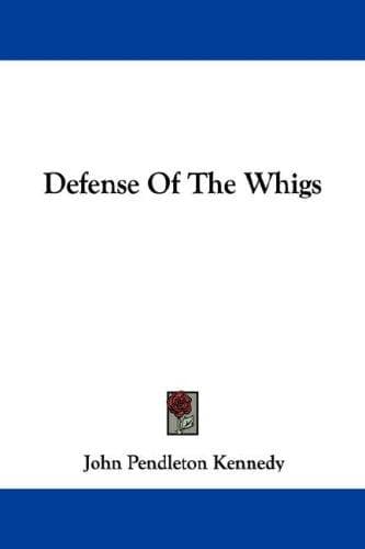 Cover image for Defense Of The Whigs