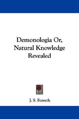Cover image for Demonologia Or, Natural Knowledge Revealed