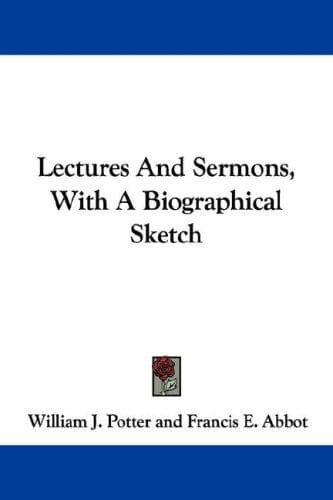 Cover image for Lectures And Sermons, With A Biographical Sketch