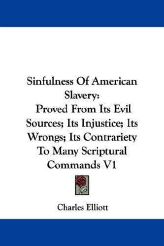 Cover image for Sinfulness Of American Slavery