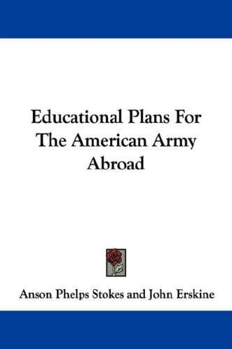 Cover image for Educational Plans For The American Army Abroad
