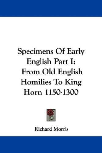 Cover image for Specimens Of Early English Part I
