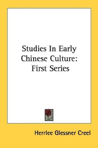 Cover image for Studies In Early Chinese Culture