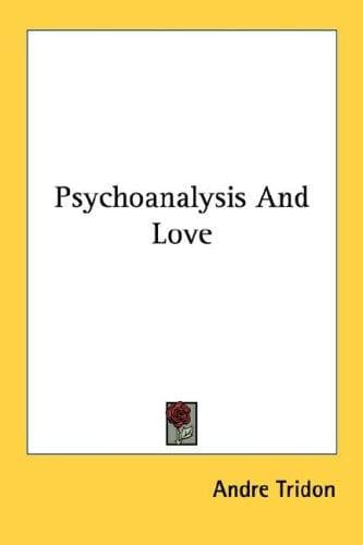 Cover image for Psychoanalysis And Love