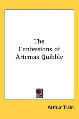 Cover image for The Confessions of Artemas Quibble