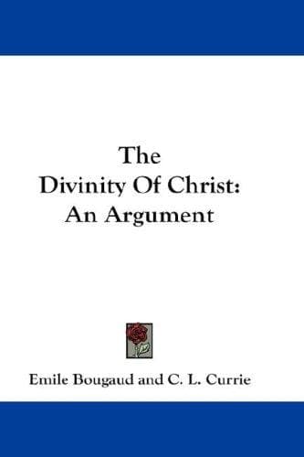 Cover image for The Divinity Of Christ