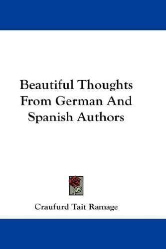 Cover image for Beautiful Thoughts From German And Spanish Authors