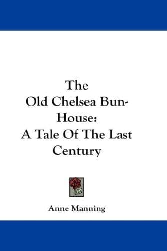 Cover image for The Old Chelsea Bun-House