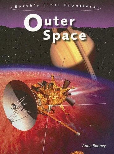 Cover image for Outer Space (Earth's Final Frontiers)
