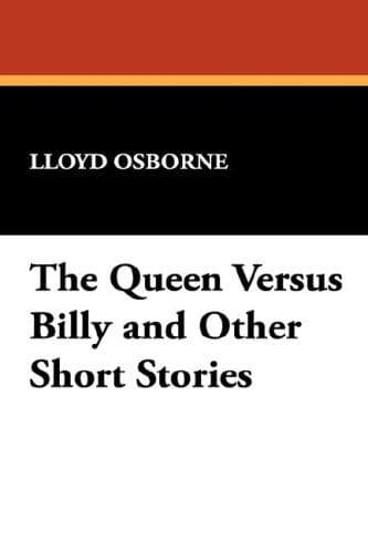 Cover image for The Queen Versus Billy and Other Short Stories