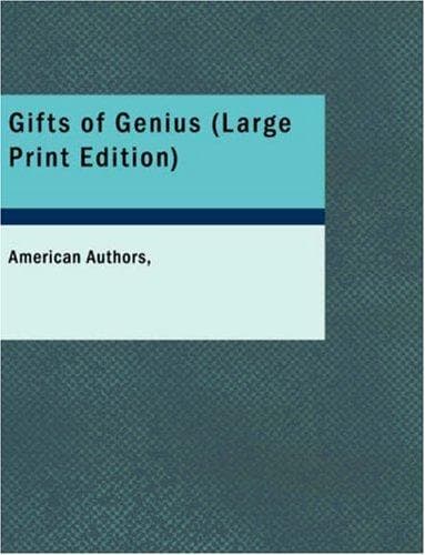 Cover image for Gifts of Genius (Large Print Edition): Gifts of Genius (Large Print Edition)
