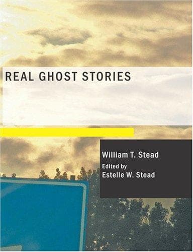 Cover image for Real Ghost Stories (Large Print Edition)
